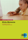 Broschüre: Klicks Momente für Erziehungsberechtigte