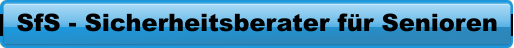 SfS - Sicherheitsberater für Senioren