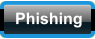Phishing